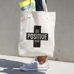 Tote Bag Be Positive